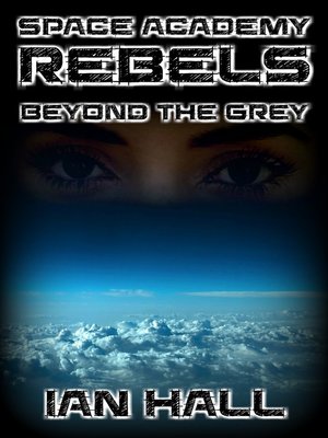 cover image of Space Academy Rebels